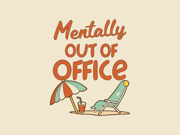 Download Mentally out of Office Summer Design - Summer Collection