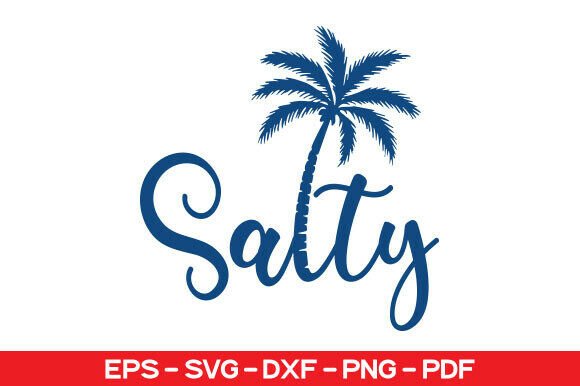 Download Salty SVG, Trendy Summer SVG - Summer Collection