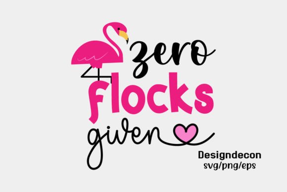 Download Zero Flocks Given Summer Pink Svg - Summer Collection
