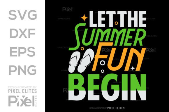 Download Let the Summer Fun Begin SVG Cut File - Summer Collection