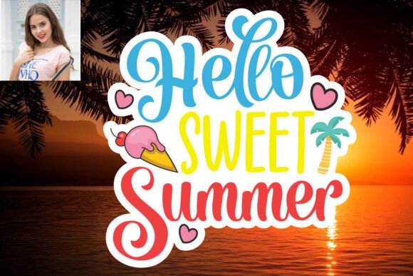 Download Hello Sweet Summer SVG Sticker Design - Summer Collection