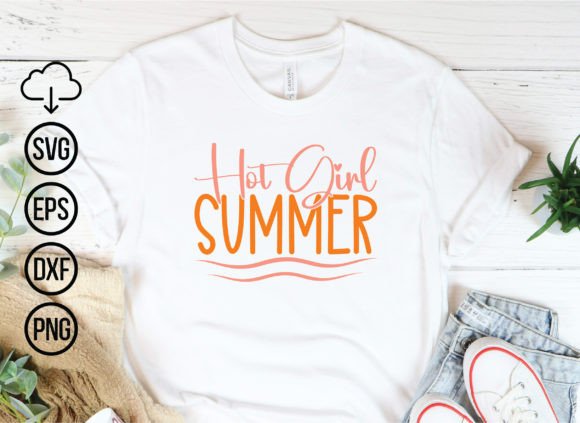 Download Hot Girl Summer, Summer Svg Designs - Summer Collection