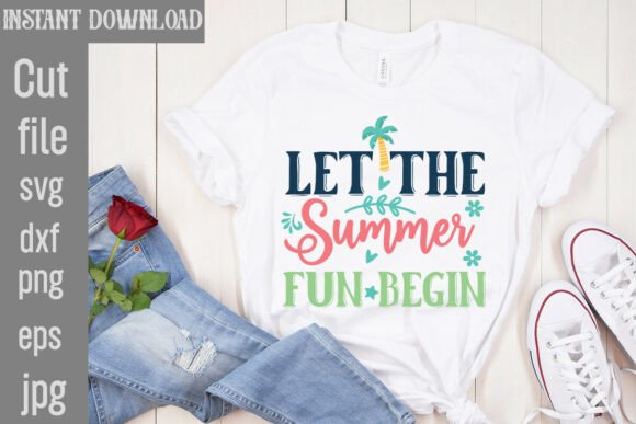 Download Let the Summer Fun Begin SVG Cut File - Summer Collection