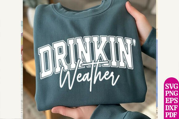 Download Drinkin' Weather Svg, Trendy Summer SVG - Summer Collection