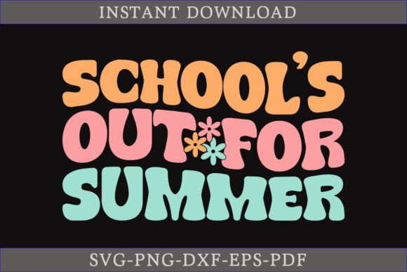 Download School's out for Summer Retro Shirt SVG - Summer Collection