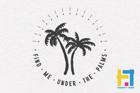 Download Vintage Summer SVG Find Me Under Palms - Summer Collection