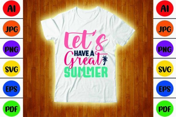 Download Let’s Have a Great Summer SVG Design - Summer Collection