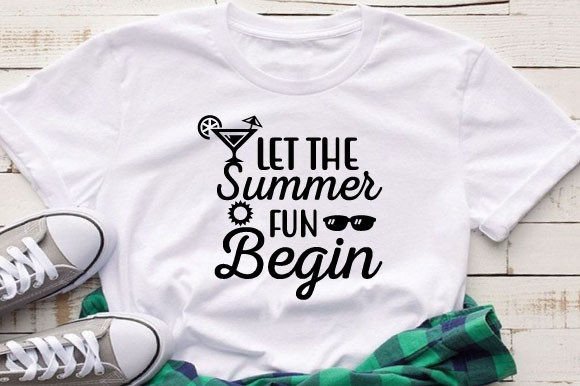 Download Let the Summer Fun Begin Svg Design - Summer Collection