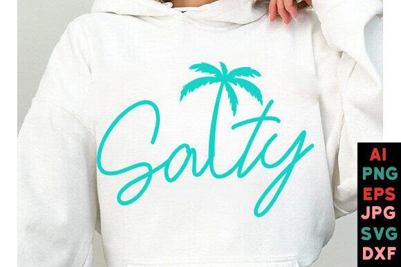 Download Salty SVG, Trendy Summer SVG, Salty Summ - Summer Collection