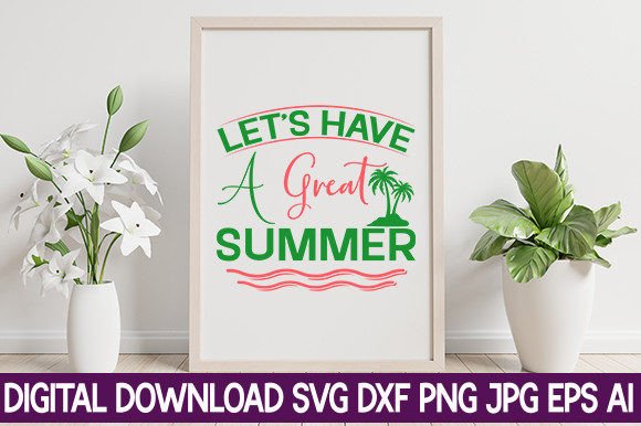 Download LET’S HAVE a GREAT SUMMER - Summer Collection