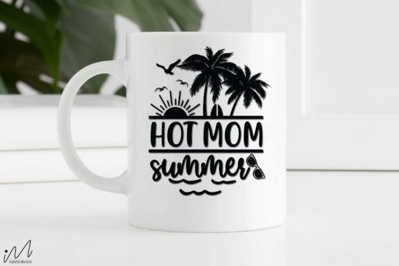 Download Hot Mom Summer Svg, Mom T Shirt Svg - Summer Collection