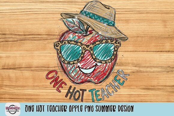 Download One Hot Teacher Apple PNG Summer Design - Summer Collection